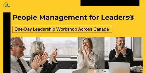People Management for Leaders\u00ae 1 Day Interactive Training in Regina