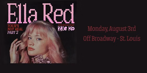 Ella Red: Tour's Not Real: Part 2