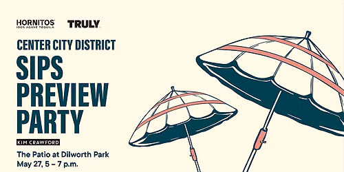 Center City District Sips Preview Party