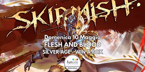 FLESH AND BLOOD - Skirmish season 14 - Win a Box