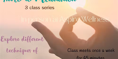 Intro to Meditation series