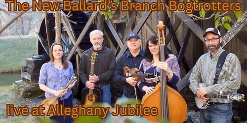 New Ballard's Branch Bogtrotters @ The Jubilee