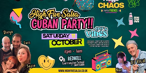 🎉 HFS "I 💜 90s" Cuban Party 🙌 with Sofia de Endaya & Luis Duarte⚡[Sat 11 October, Redhill] 