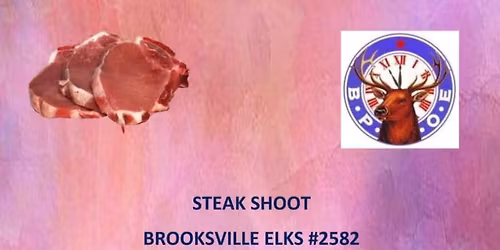 Monthly Steak Shoot at Brooksville Elks Lodge #2582