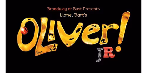 Broadway or Bust Presents: Oliver(Matin\u00e9e)