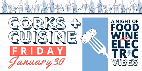 Corks + Cuisine 2026