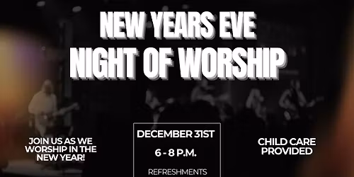 New Years Eve - Night of Worship
