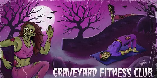 Graveyard Fitness Club