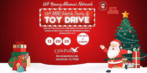 UH Vs. Arkansas MBK Watch Party | Toy Drive