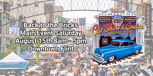 Back to the Bricks\u00ae MAIN EVENT Saturday
