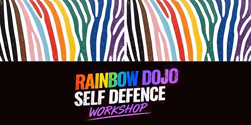 Rainbow Dojo Self Defence Workshop