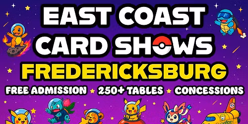 FREE Pok\u00e9mon & Sports Card Collectibles Show \u2013 Fredericksburg , VA \u2013 November 29th, 2025