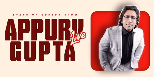 Appurv Gupta live - A standup comedy show