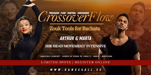 CrossoverFlow\/ Zouk Tools for Bachata by Arthur & Marta