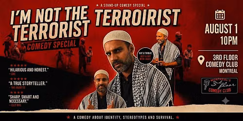 I\u2019m not the terrorist - Comedy special