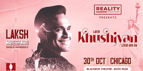 Chicago: Khushiyan By Laksh Maheshwari Live 2026