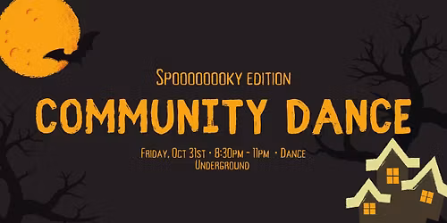 FREE Community Dance - Spoooooky Edition!