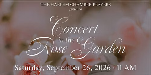 Concert in the Rose Garden