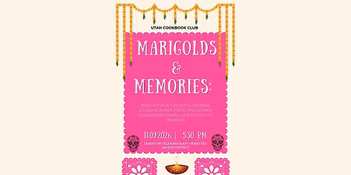 Marigolds and Memories