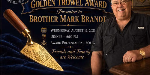 Golden Trowel Award - Brother Mark Brandt