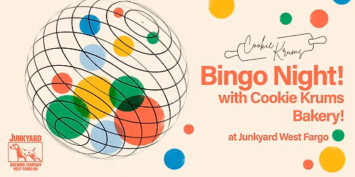 Bingo Night with Cookie Krums Bakery! at Junkyard West Fargo