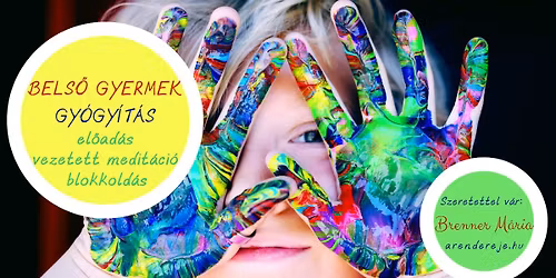 Bels\u0151 gyermek gy\u00f3gy\u00edt\u00e1s