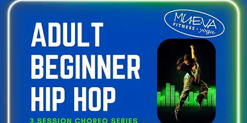 Adult Beginner Hip Hop Series pt 4