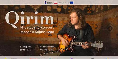Akustyczny koncert Raphaela Rogi\u0144skiego \u2013 Qirim
