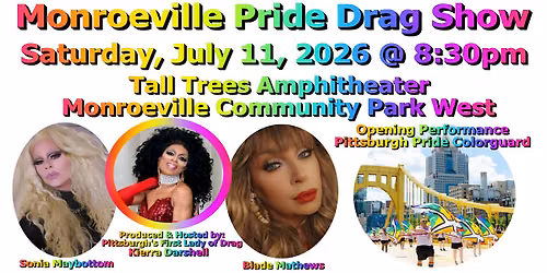 Monroeville Pride Drag Show