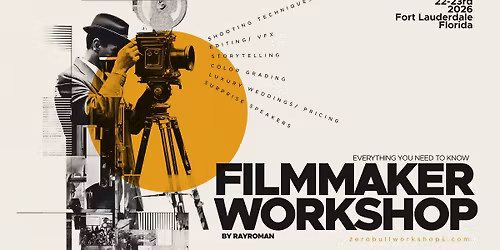 2026 - Luxury Wedding\/ Filmmaking Workshop