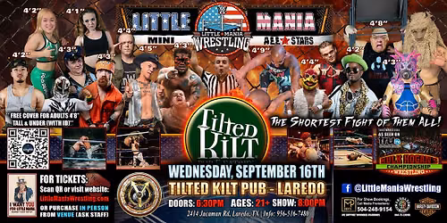 Laredo, TX -  Little Mania Mini Wrestling @ Tilted Kilt Pub