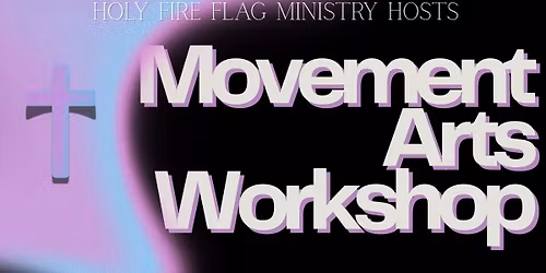 Movement Arts Workshop