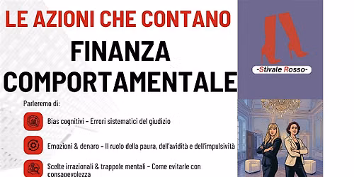 LE AZIONI CHE CONTANO - FINANZA COMPORTAMENTALE