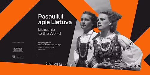 Su kuratoriumi po fotografij\u0173 parod\u0105 \u201ePasauliui apie Lietuv\u0105\u201c Istorin\u0117s Prezident\u016bros sodelyje