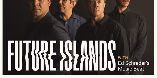 Future Islands at Greenfield Lake Amphitheater