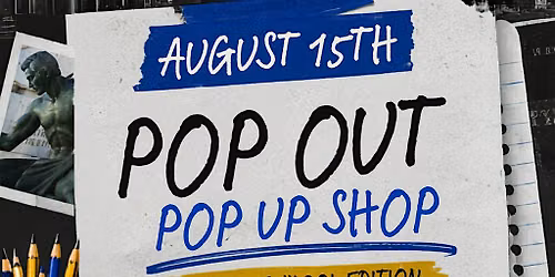Pop Out Pop Up shop: Back to School Edition