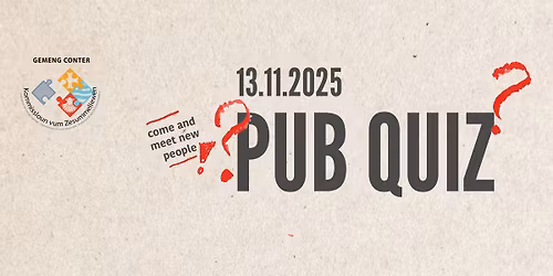 Pub Quiz | Gemeng Conter \u2013 Kommissioun vum Zesummeliewen
