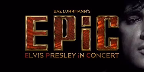 EPIC: Elvis in Concert