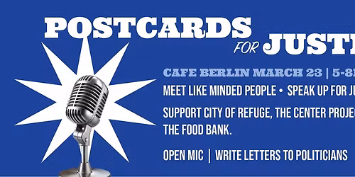 Postcards for Justice @ Cafe Berlin