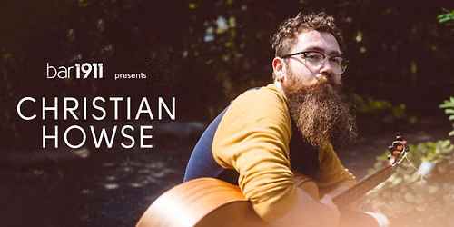 Christian Howse Music Night