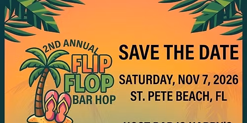 2nd Annual Flip Flop Bar Hop