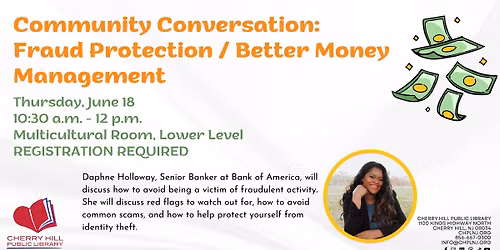 Community Conversation - Fraud Protection\/ Better Money Management