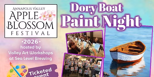 Dory Boat Paint Night (apple blossom festival)
