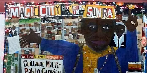 The Magic City: Birmingham according to Sun Ra