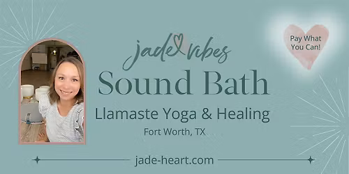 Jade Heart Vibes Sound Bath