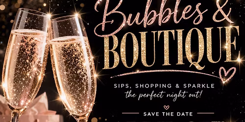 Bubbles & Boutique