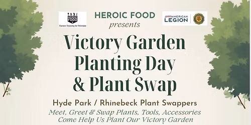 Victory Garden Planting Day & Plant Swap