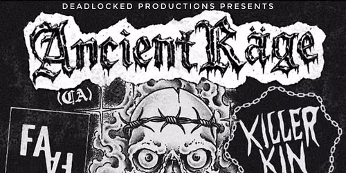 KILLER KIN \/\/ ANCIENT RAGE \/\/ FAFA \/\/ HEBERT & THE BOYS