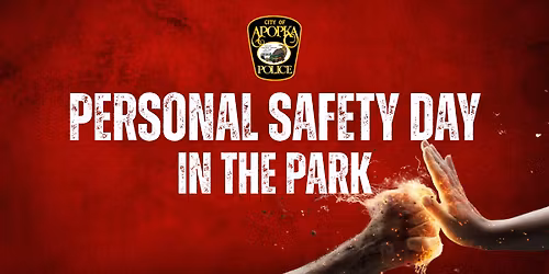 Apopka Police Personal Safety Day in the Park