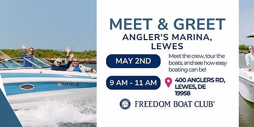 Freedom Boat Club Meet & Greet | Angler's Marina, Lewes